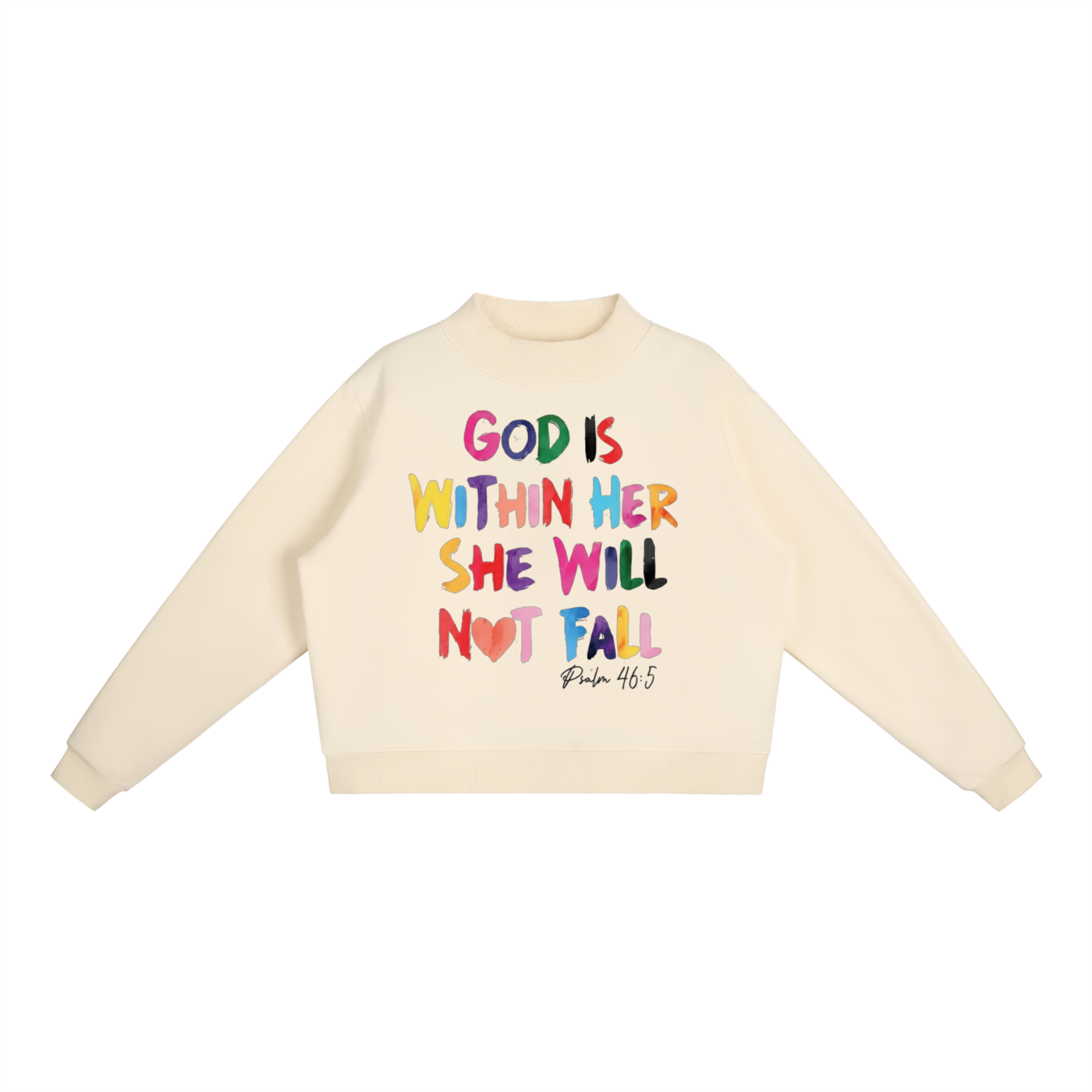 Re-Build She Will Not Fall Essential Fleece Mock-Neck Crew Sweatshirt
